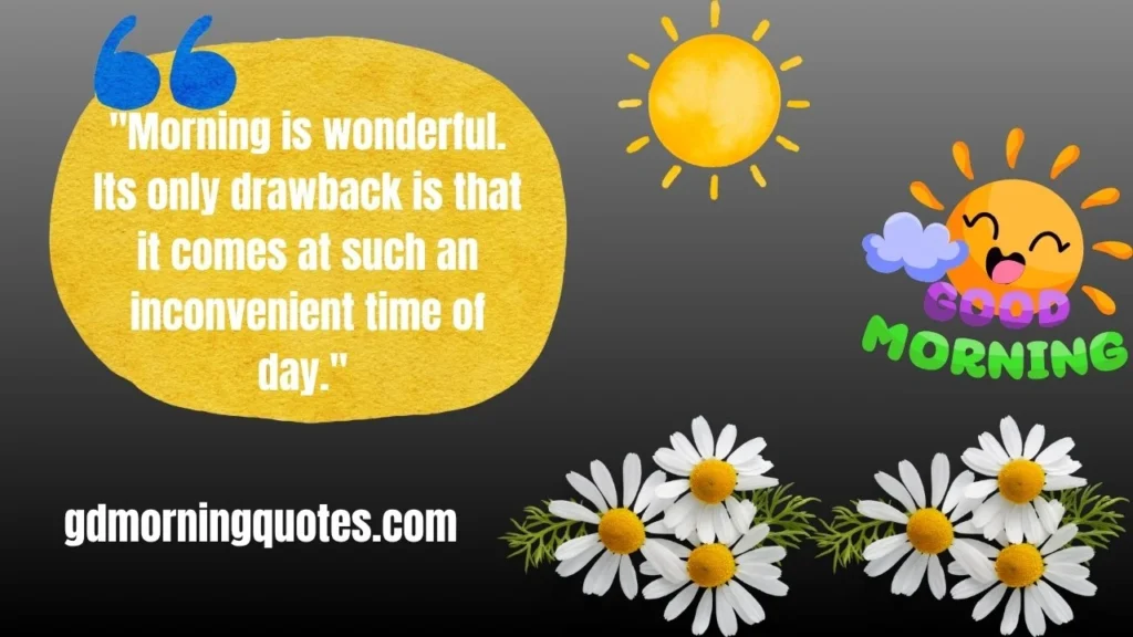 130 Funny Good Morning Quotes to Start Your Day with Hilarious Humor and Less Stress