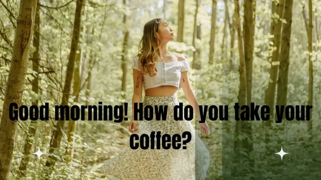 130 Sweet Good Morning Messages To Start Their Day