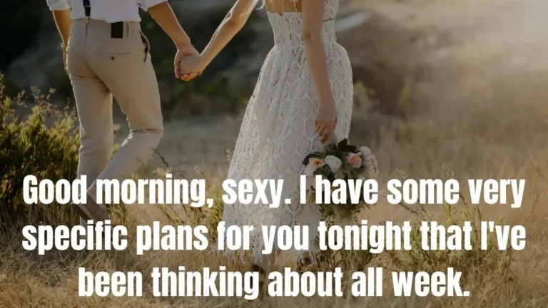 260+ Hot Good Morning Messages for Your Girlfriend to Start Her Day Right
