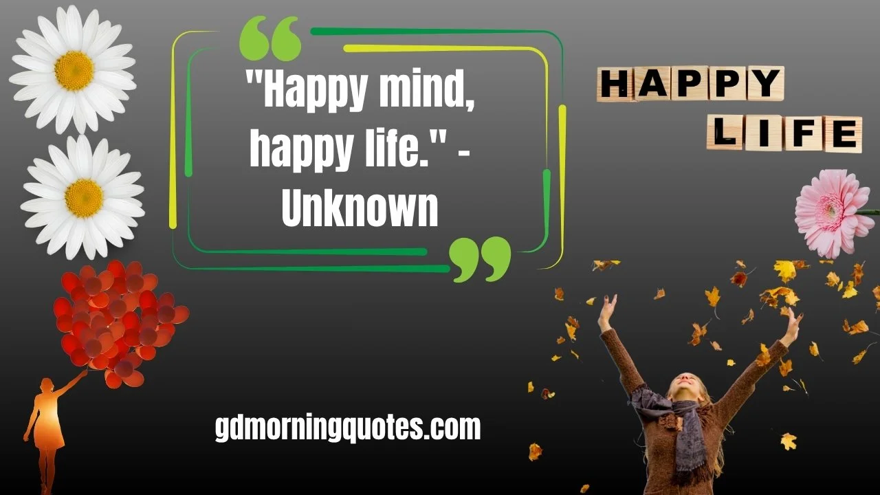 105 Beautiful Good Morning Quotes About Happiness and Positivity To Start Your Day Right