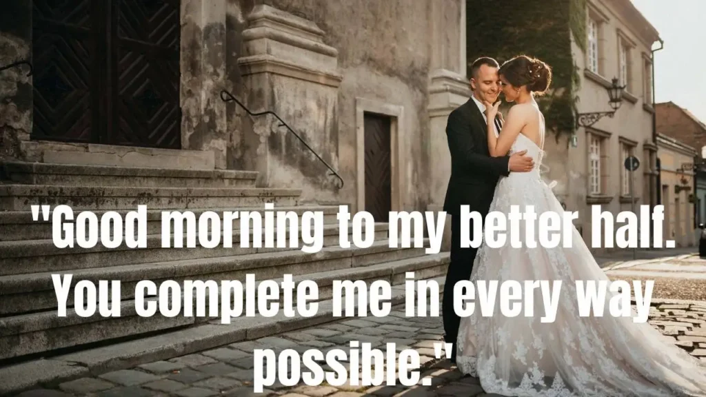 265 Best Good Morning Messages for Wife to Make Her Feel Loved