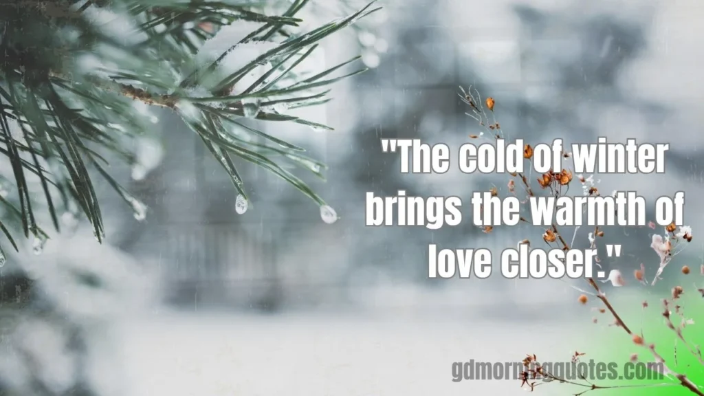 100+ Good Morning Quotes for Winter to Brighten Your Cold Mornings