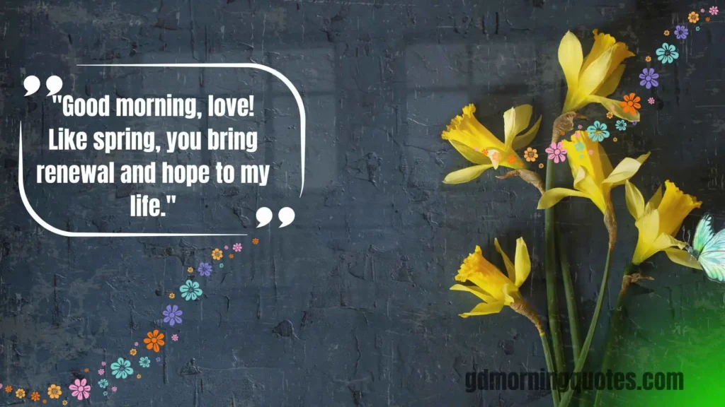 160+ Good Morning Quotes for Spring to Start Your Day with Sunshine