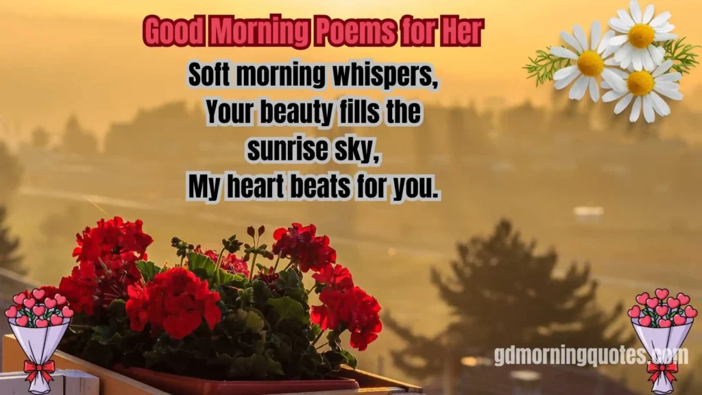 100+ Heartwarming Good Morning Poems to Brighten Your Day
