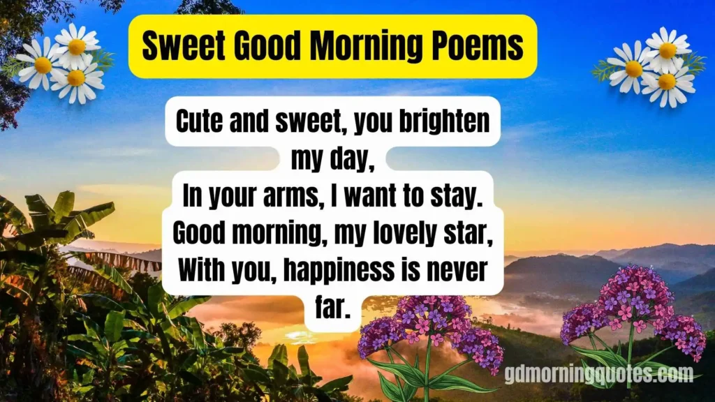 80 Beautiful & Romantic Good Morning Poems for Her (Make Her Smile)