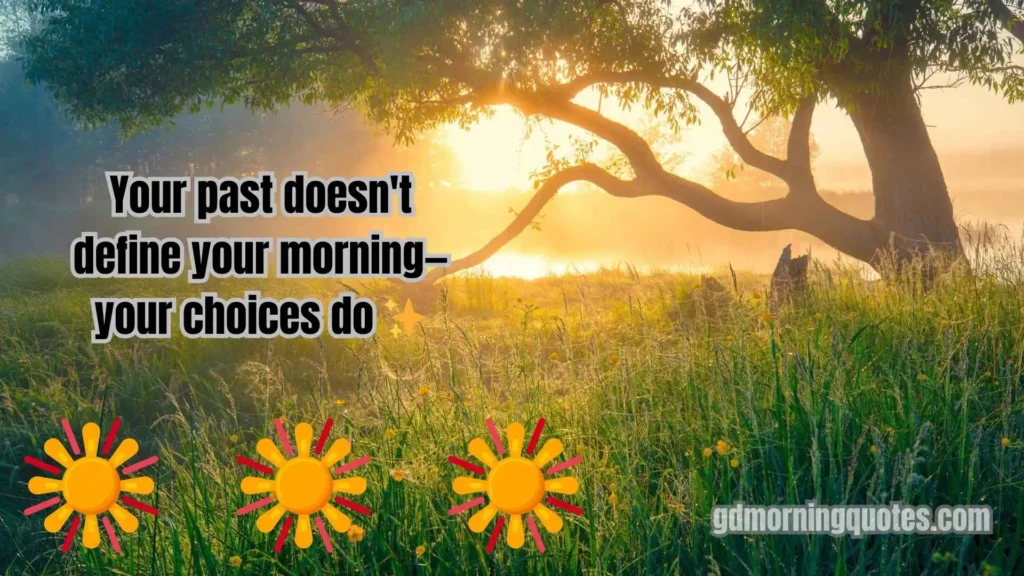 🌞 180+ Special Meaningful Good Morning Quotes to Brighten Every Morning in 2025 ✨☕
