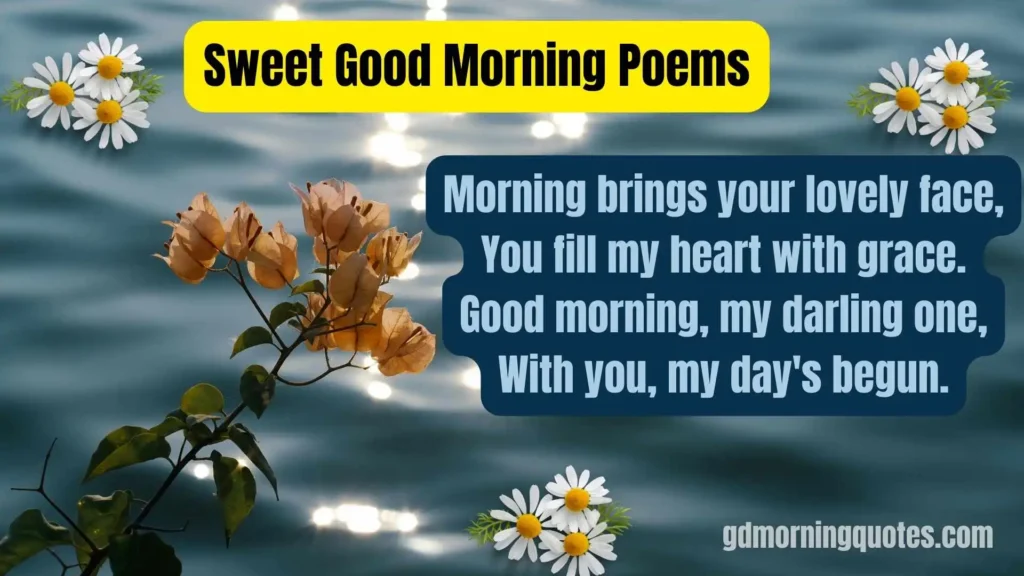 80 Beautiful & Romantic Good Morning Poems for Her (Make Her Smile)