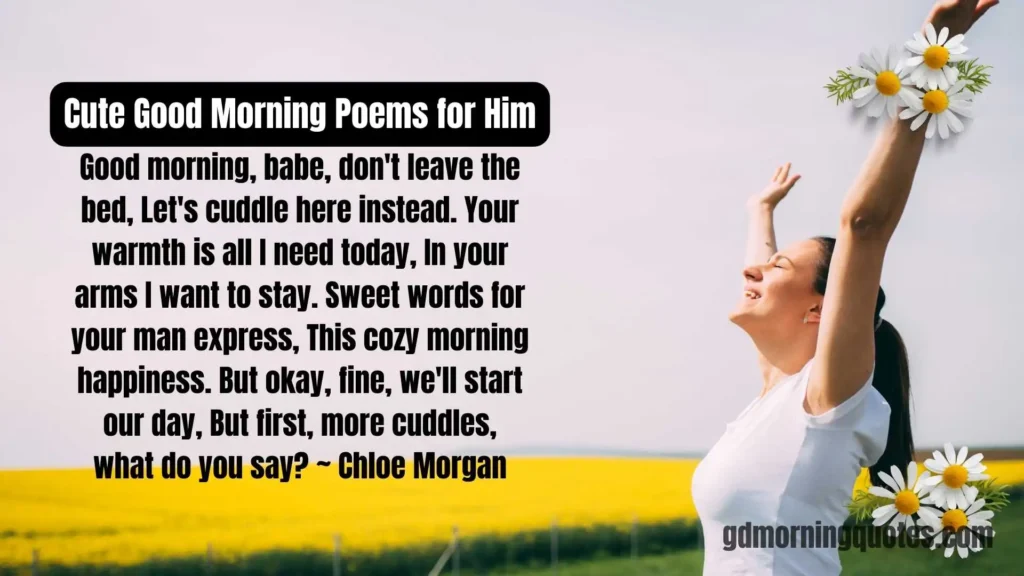 45 Good Morning Poems for Him: Romantic, Cute & Heartfelt Messages
