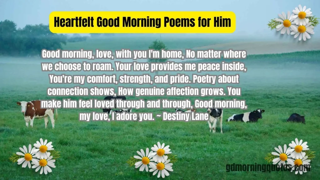 45 Good Morning Poems for Him: Romantic, Cute & Heartfelt Messages