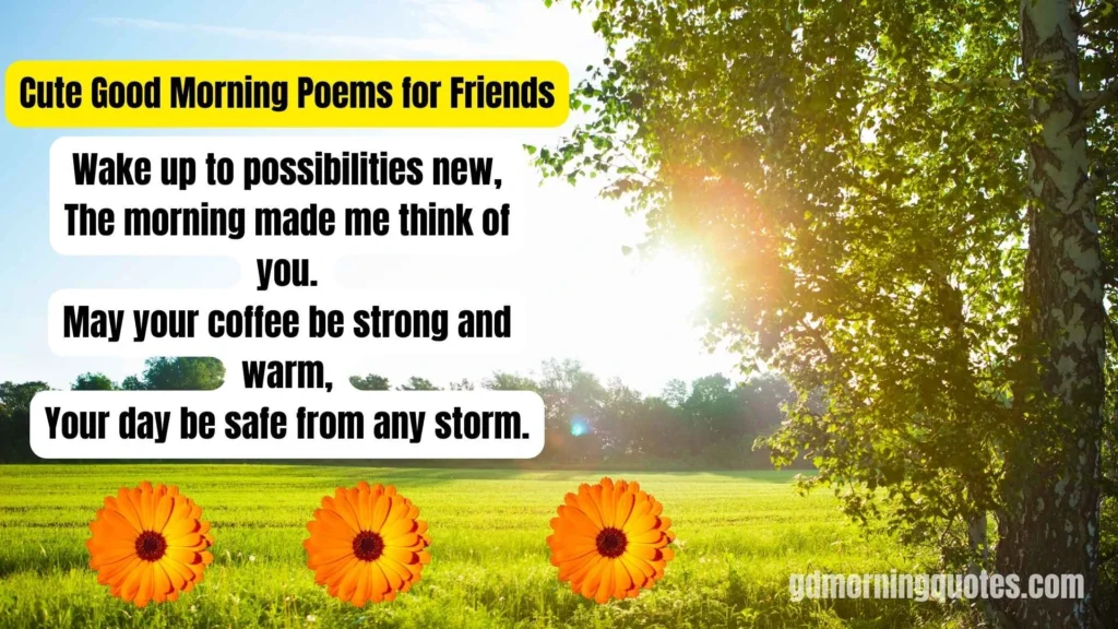 75 Good Morning Poems for Friends: Cute, Fun & Inspirational Messages