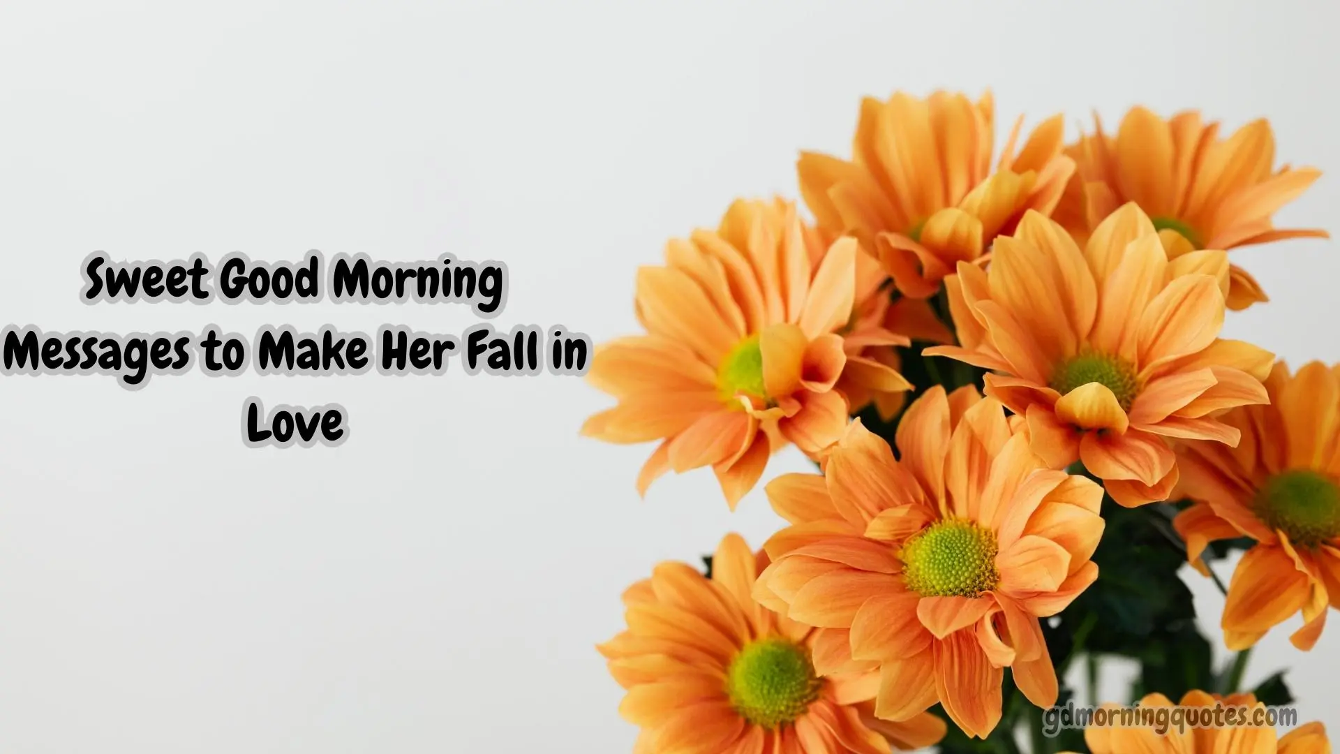 100 Sweet Good Morning Messages to Make Her Fall in Love