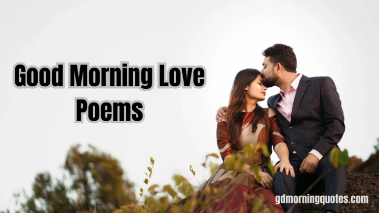 50 Good Morning Love Poems: Sweet Messages to Start the Day with Romance