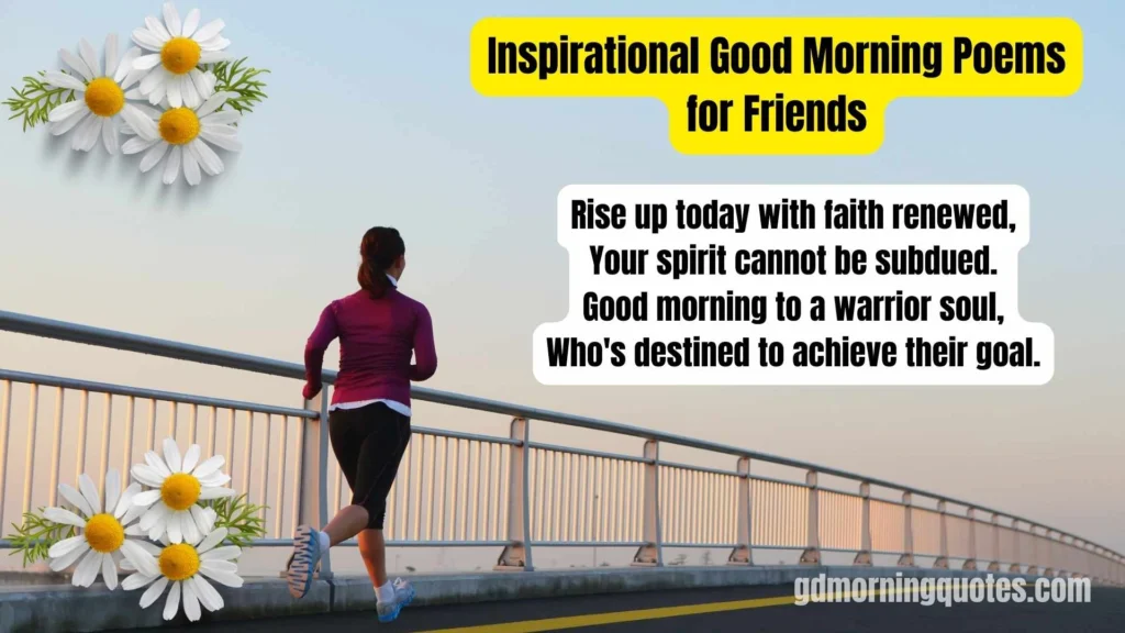 75 Good Morning Poems for Friends: Cute, Fun & Inspirational Messages