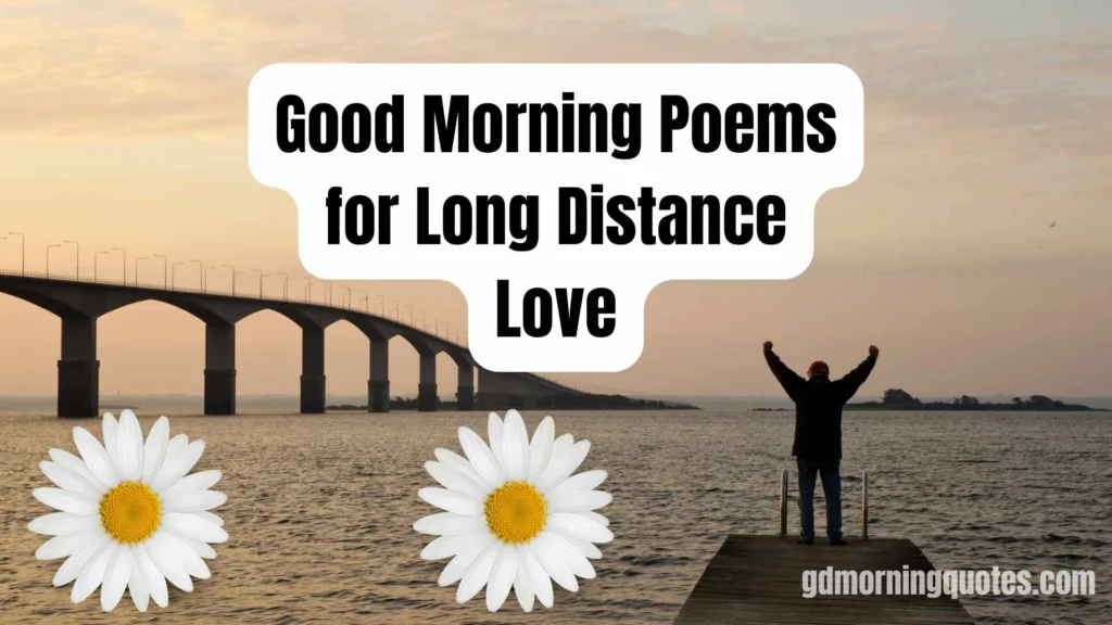 50 Good Morning Poems to Make Her Smile (Sweet, Emotional & Heart-Touching)
