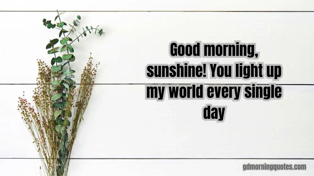 105 Good Morning Messages to Make Her Smile All Day