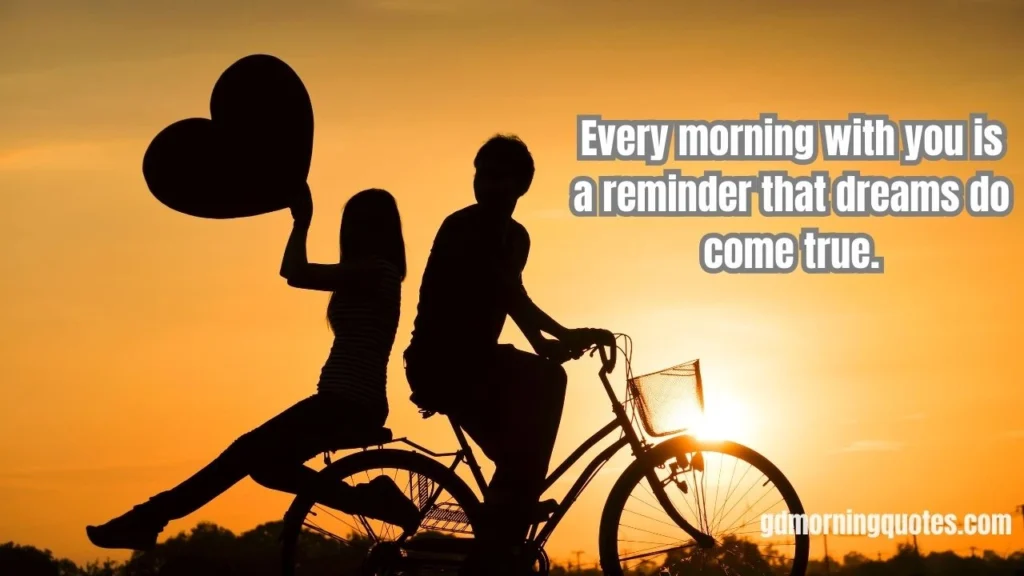 125 Heart-Touching Good Morning Messages for Your Love