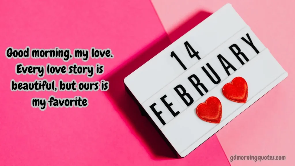 Romantic Valentine Morning Messages