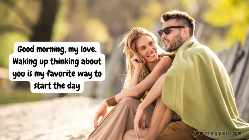 Sweet Good Morning Texts for Your Boyfriend