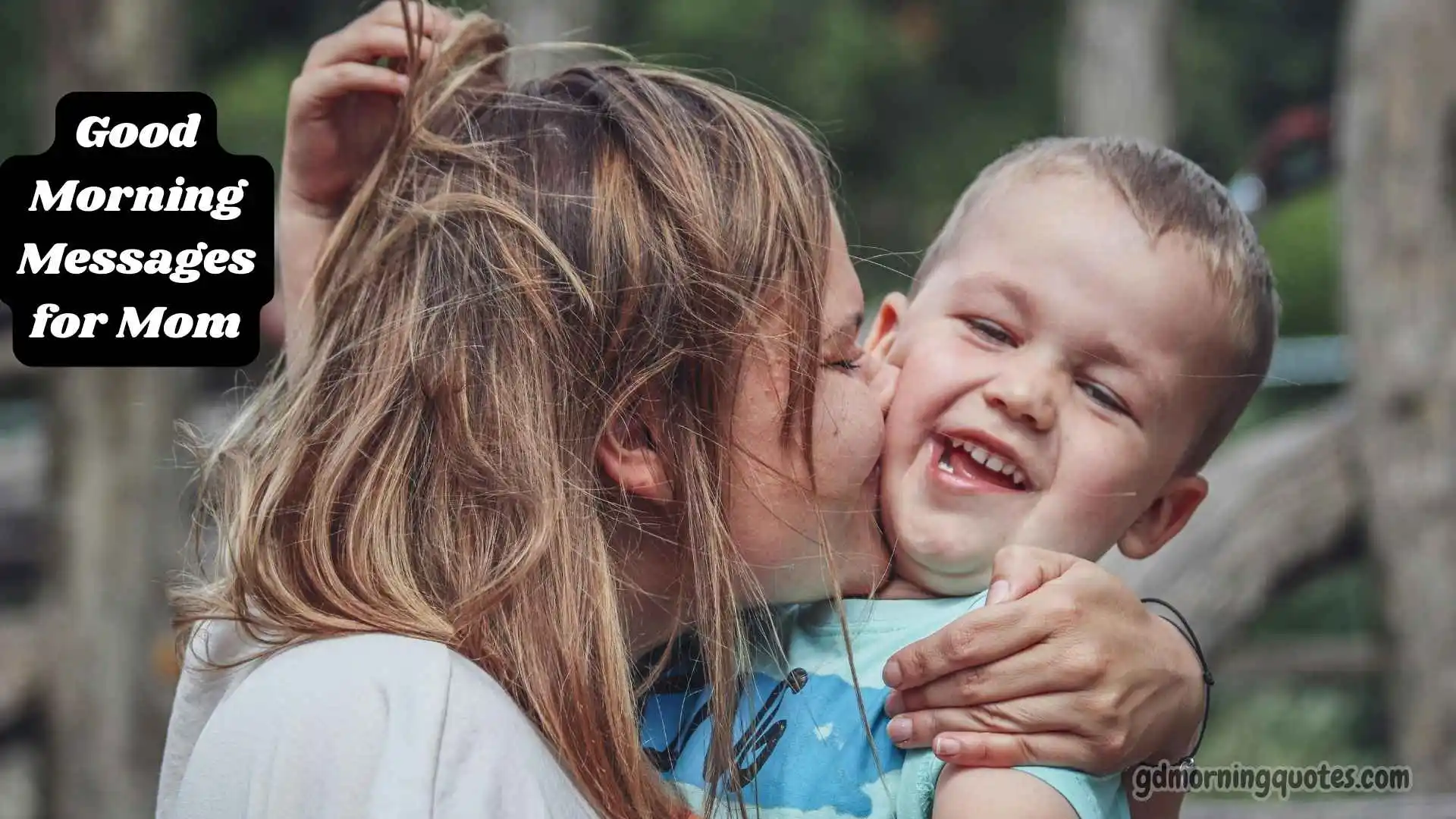 100+ Good Morning Messages for Mom – Loving Words to Brighten Her Day