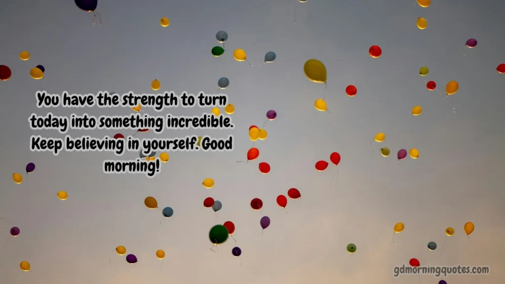 Motivational Good Morning Messages for Friends