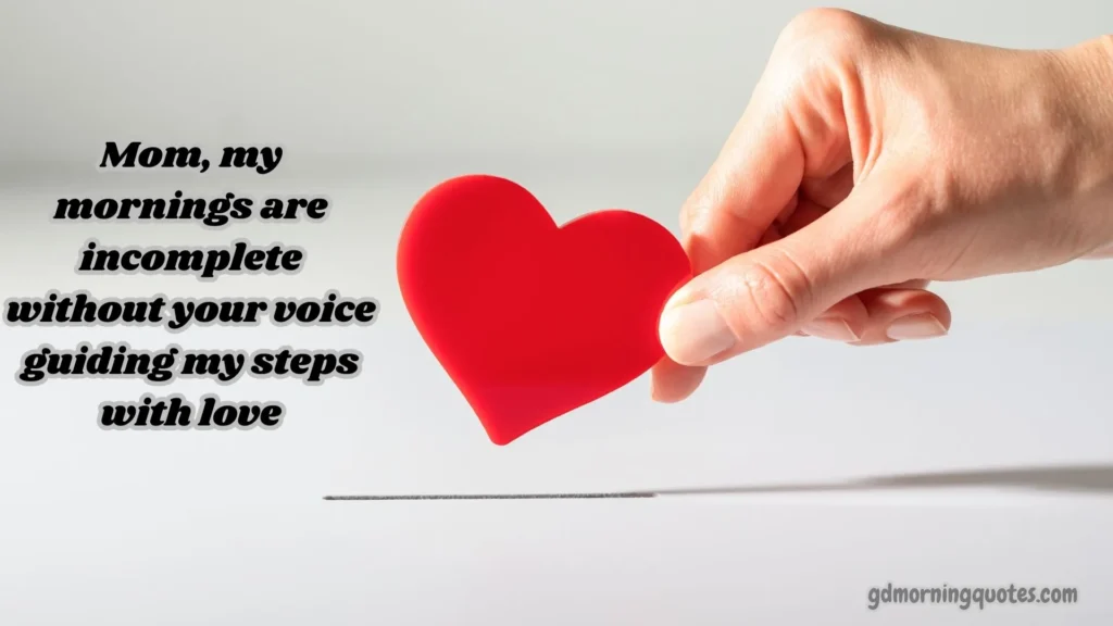 Short Good Morning Messages for Mom