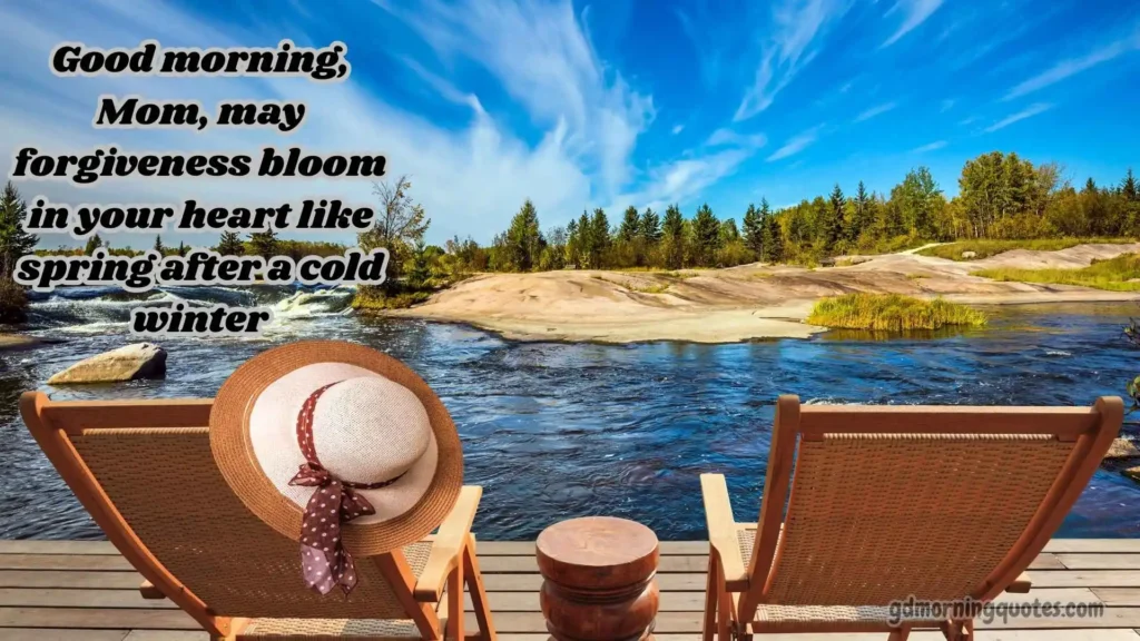 Good Morning Messages for Mom After Pissing Her Off