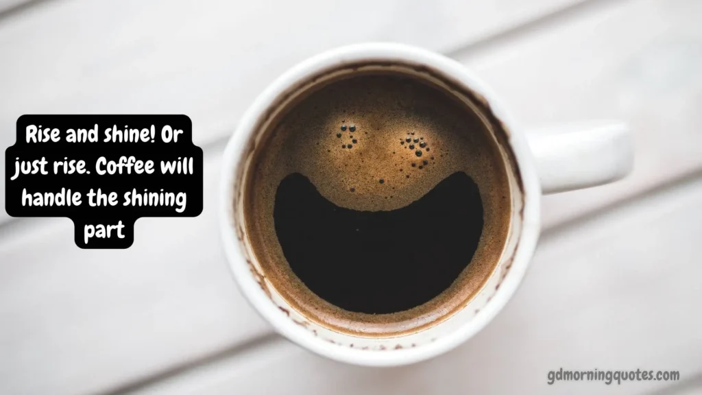 Funny Good Morning Messages for Friends