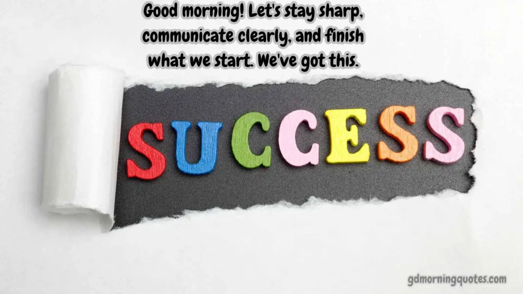 Good Morning Messages for Work Success