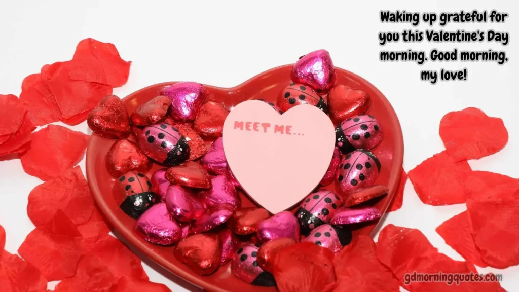 Sweet Good Morning Valentine Messages