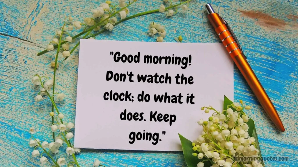 Good Morning Quotes for Work