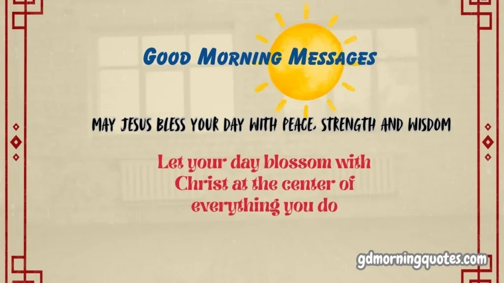 Good Morning Messages with Bible Inspiration
