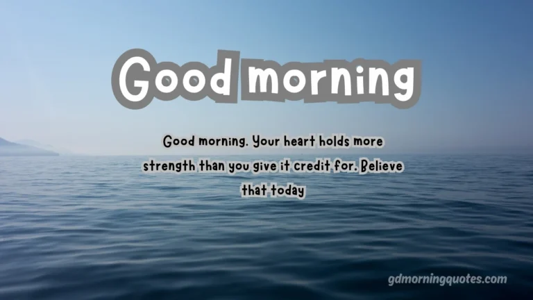 220 Deep Good Morning Messages That Touch the Soul